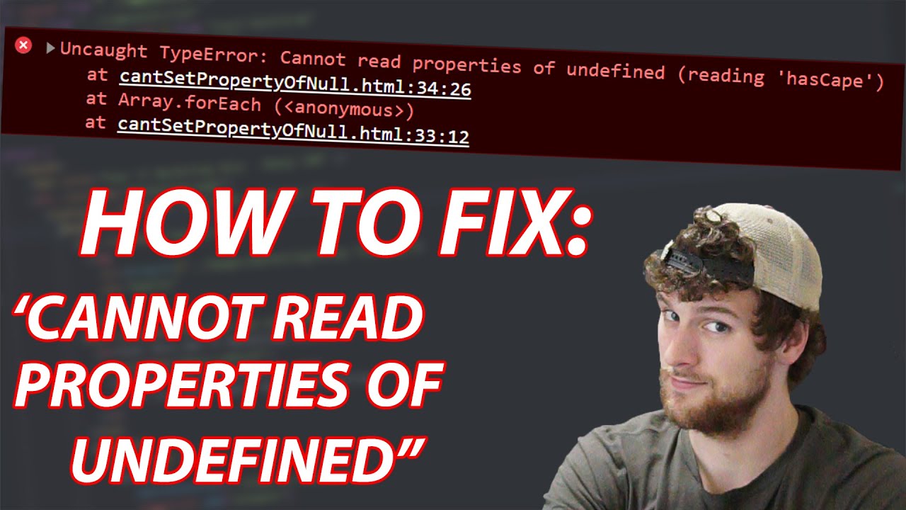 How To Fix 'Uncaught Typeerror: Cannot Read Properties Of Undefined' -  Javascript Debugging - Youtube