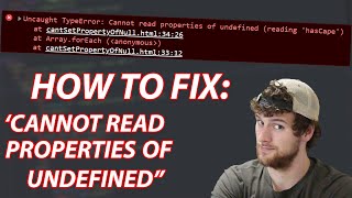 how to fix 'uncaught typeerror: cannot read properties of undefined' - javascript debugging