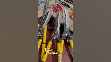 Kéo xén. Cắt tỉa hàng rào siêu tiện ích