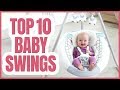 10 Best Baby Swings