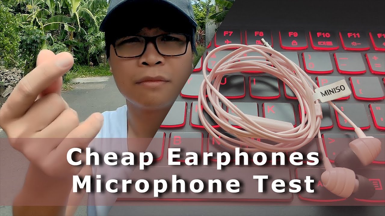 Cheap Earphones (microphone test) YouTube