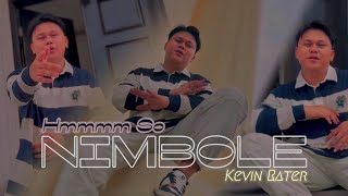 Kevin Rater - HMMM SO NIMBOLE - ( Official Music Video )