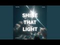 Shine That Light mp3