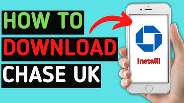 How to download And Install Chase UK App | Latest Tutorial