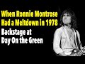 Capture de la vidéo When Ronnie Montrose Had A Meltdown Backstage At "Day On The Green" In 1978