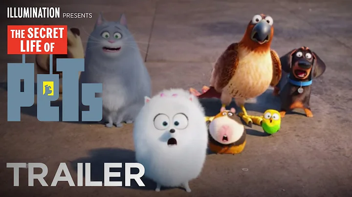 The Secret Life Of Pets | Trailer #2 (HD) | Illumination