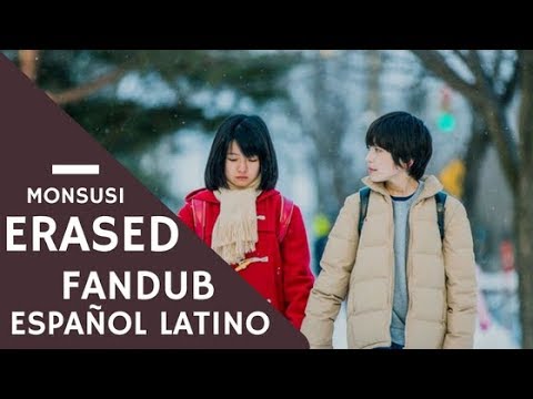 erased-(live-action)-/-monsusi-fandub