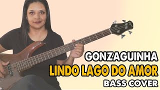 .:BASS COVER:. Lindo Lago do Amor - Gonzaguinha