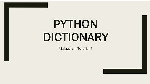 Python Dictionary | Python programming language | Data Types | Malayalam Tutorial