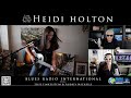 Heidi Holton on Blues Radio International with Jesse & Audrey 2022 4K UHD