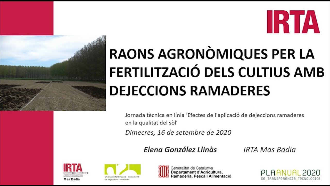 Raons agronòmiques per la fertilització dels cultius amb dejeccions ramaderes