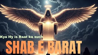 Shab e Barat ki  compete story| Is Raat likhi jati Hy Zindagi or mout Islamic reality 