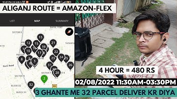 32 Deliver kar diye just 3 hour me In Amazon-Flex  | 2 August 2022 Vlog | #Vlog9