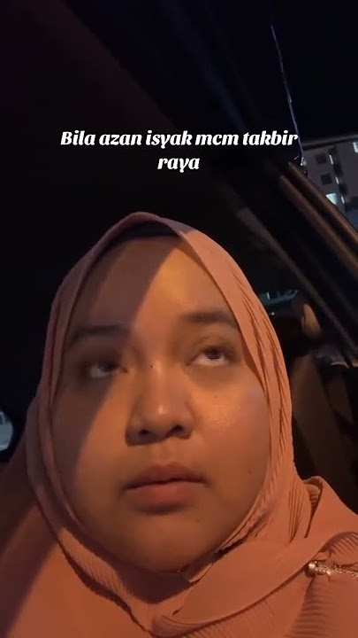 Azan Macam Takbir Raya