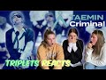 TAEMIN (태민) ‘Criminal’ @TAEMIN THE STAGE REACTION!!! - Triplets REACTS