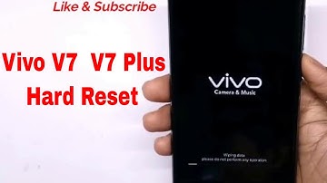 Vivo v7 , V7 Plus hard reset