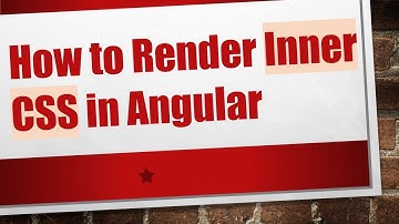 How to Render Inner CSS in Angular