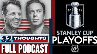 The Stanley Cup Playoffs Are Here | 32 Thoughts