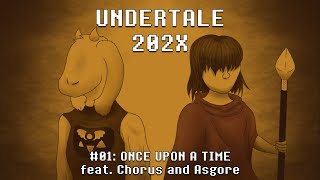 Once Upon A Time: Undertale 202X