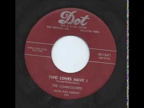 Commodores - Two Loves I Have