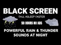 Overcome Insomnia Instantly With HURRICANE Powerful RAIN THUNDER Sounds At Night BLACK SCREEN Overcome Insomnia Instantly With HURRICANE Powerful RAIN THUNDER Sounds At Night BLACK SCREEN
