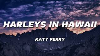 Download Lagu Katy Perry - Harleys In Hawaii (Slowed TikTok) (Lyrics) You and i MP3 Download Lagu Katy Perry - Harleys In Hawaii (Slowed TikTok) (Lyrics) You and i MP3