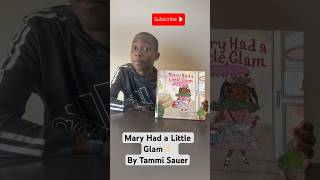 Mary Had a Little Glam by Tammi Sauer. READ ALOUD story books. #books #storytime #booktok #smart