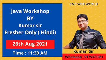 Java Workshop By Kumar sir | CNC WEB WORLD