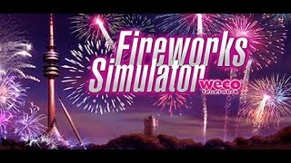 Fireworks Simulator Gameplay!
