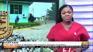 Exam Rage: Final year student of Nkawkaw SHS allegedly damages invigilators - Adom TV (11-10-21)