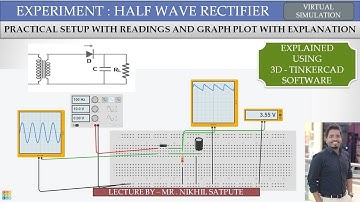Simulation of Half wave rectifier | Practical Setup| Learn with Nikhil