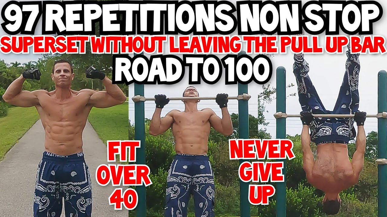 97 REPETITIONS NON STOP WITHOUT LEAVING THE PULL UP BAR ENDURANCE SUPER ...