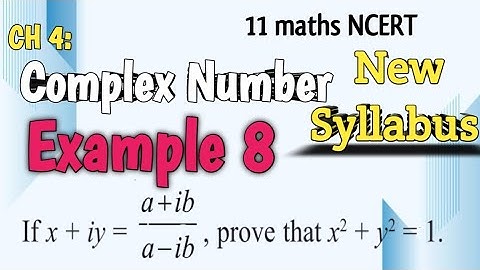 Complex Number Example 8 | Miscellaneous Example 8 Complex Number Class 11 maths NCERT