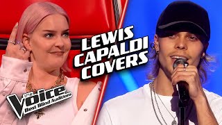 The Best LEWIS CAPALDI Covers | The Voice: Best Blind Auditions