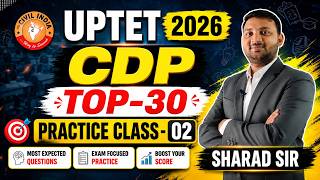 UPTET 2026 CDP TOP-30 Questions | Practice Class-02 | (19 JUNE 2026; 12:00 PM)
