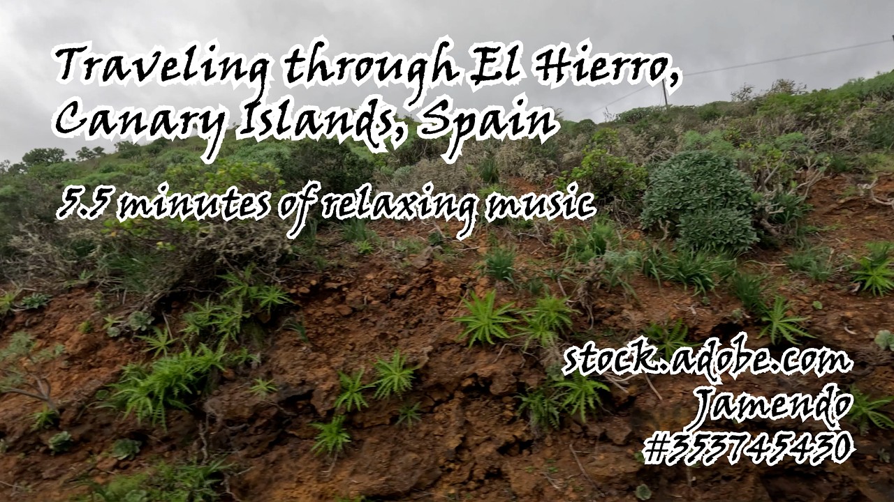 Расслабляющая музыка: поездка по острову Эль-Йерро на Канарских островах, Испания (Часть 6)