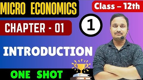 Micro economics/class 12/chapter 1/one shot/economics by rahul commerce academy/