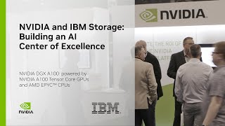NVIDIA and IBM Storage: Building an AI Center of Excellence