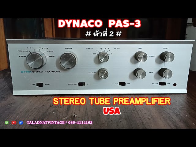 DYNACO PAS-3 STEREO TUBE PREAMPLIFIER # ตัวที่2 # USA - YouTube