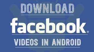 Android iOS Download Facebook Videos without any software 2016 screenshot 3