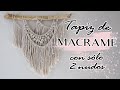 MACRAME para PRINCIPIANTES PASO a PASO | TAPIZ BOHO  | ShantiIrene