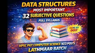 DATA STRUCTURES 32 most imp subjective questions | HPSC PGT COMPUTER SCIENCE 1672 POSTS