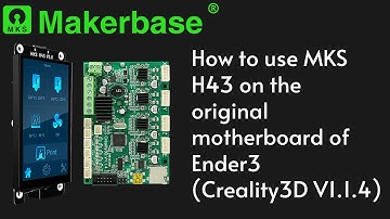 How to use MKS H43 on the original motherboard of Ender3  (Creality3D V1.1.4)