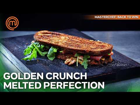 How Fancy Can a Simple Cheese Toastie Get? | MasterChef Australia: Back to Win