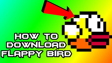 How to download flappy bird on android device No root