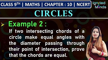 Class 9th Maths Chapter 10 | Example 2 | Circles | NCERT