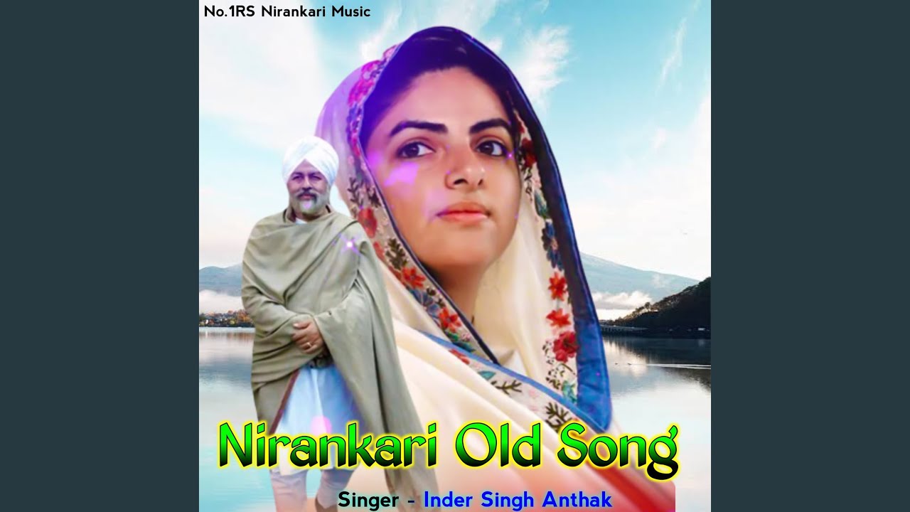Nirankari Old Song
