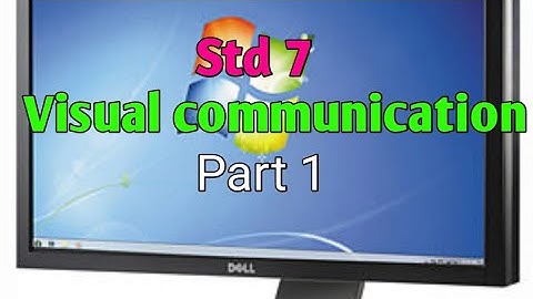 Std 7/Science/Term 1/Unit 7/Visual communication Part 1 @teacherswaves5033