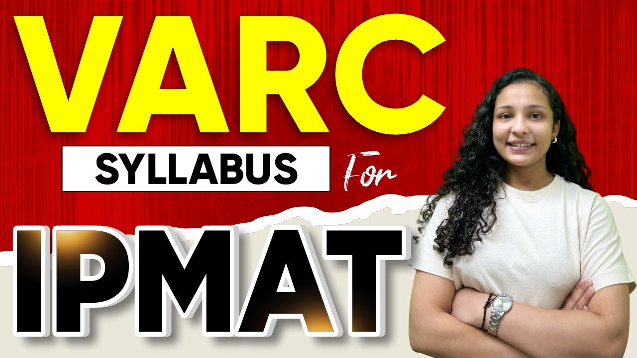 VARC Complete Syllabus For IPMAT Verbal Ability And Reading varc-complete-syllabus-for-ipmat-verbal-ability-and-reading