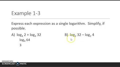 7-4 Properties of Logarithms Video 1
